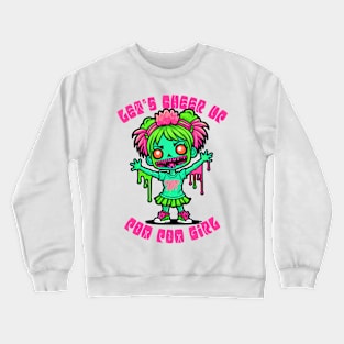 Let's Cheer Up Crewneck Sweatshirt